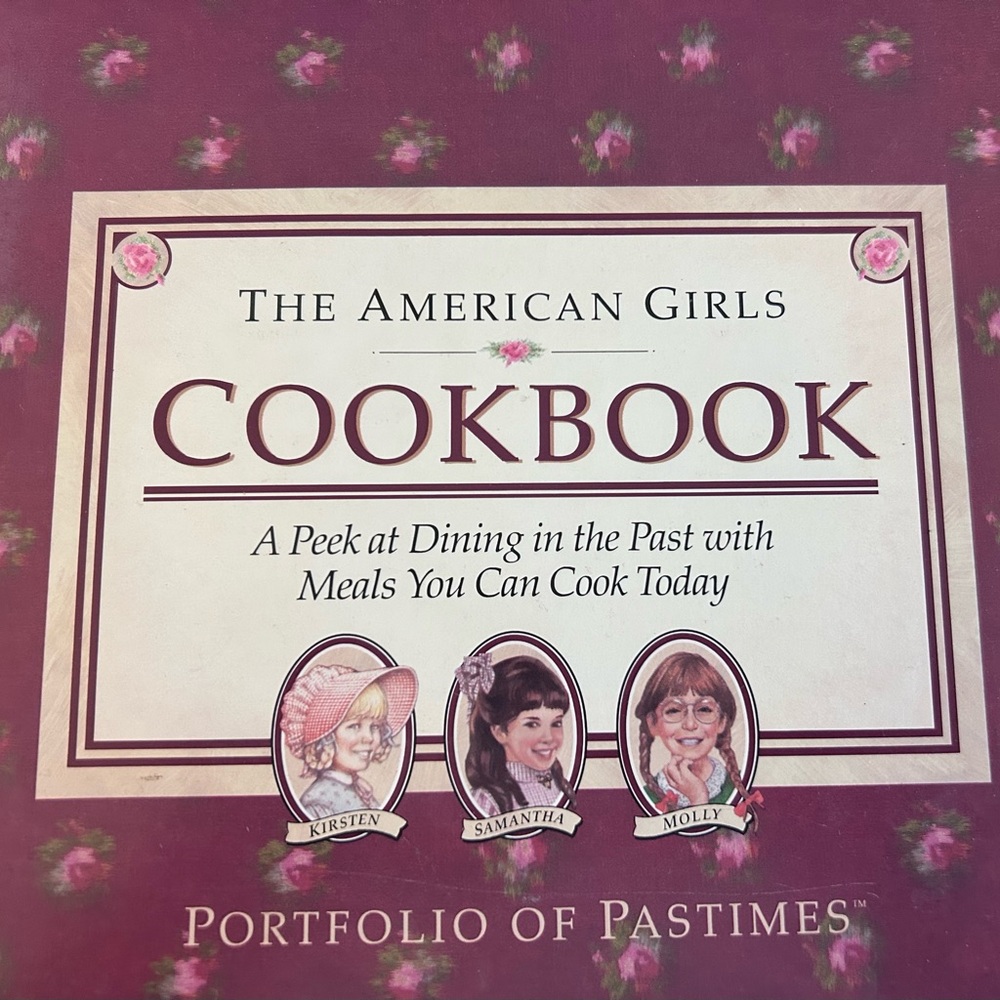 1990’s Vintage American Girl Cookbook featuring Kirsten, Samantha & Molly!